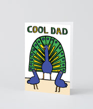 Load image into Gallery viewer, GREETING CARD | COOL DAD PEACOCK WRAP