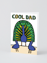 Load image into Gallery viewer, GREETING CARD | COOL DAD PEACOCK WRAP