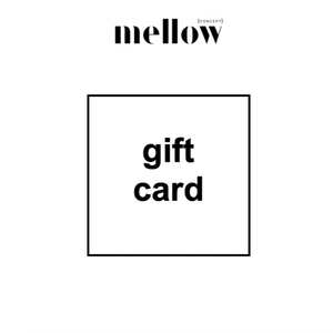 VIRTUAL GIFT CARD Mellow Concept